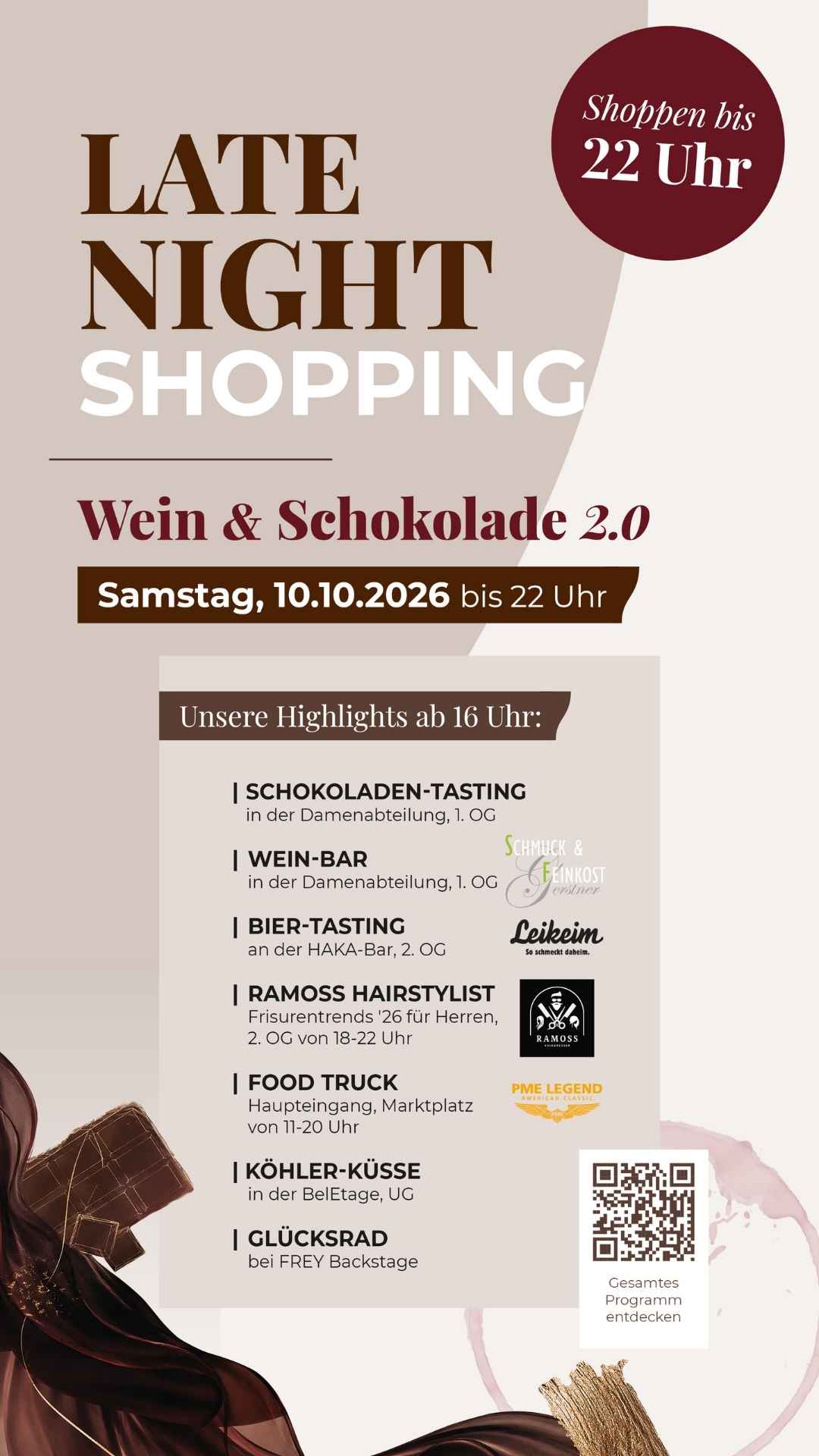 Flyer Late Night Shopping „Wein & Schokolade 2.0" bei FREY in Marktredwitz, Samstag, 10.10.2026 bis 22 Uhr. Highlights ab 16 Uhr: Schokoladen-Tasting, Wein-Bar, Bier-Tasting, Food Truck, Ramoss Hairstylist, Köhler-Küsse und Glücksrad.